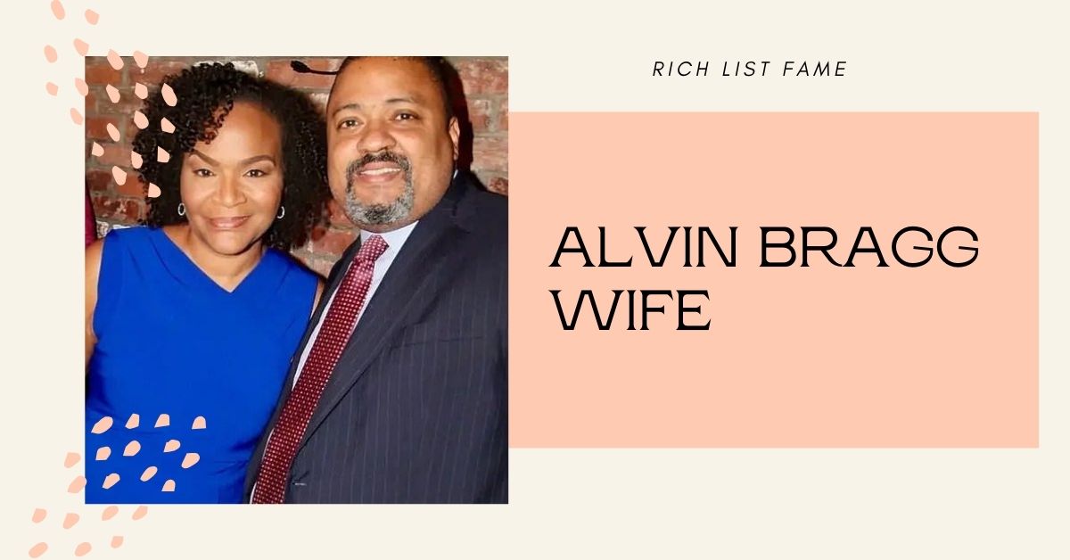Alvin Bragg Wife