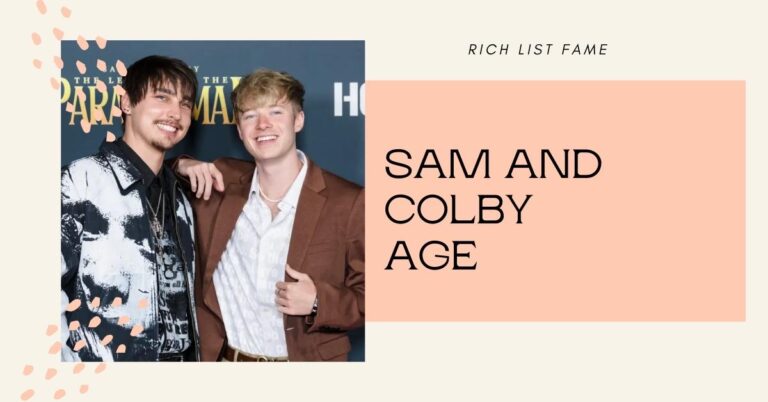 Sam and Colby Age
