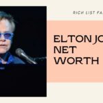 Elton John Net Worth