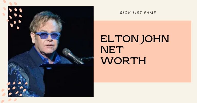 Elton John Net Worth