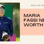 Maria Fassi net worth